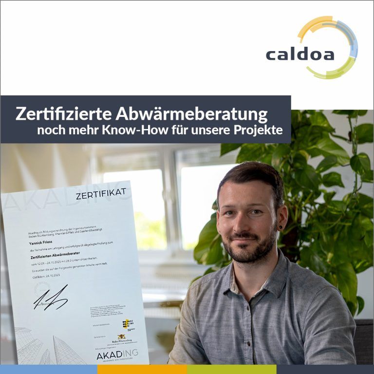 Caldoa-Kollege Yannick Friess erhält Zertifizierung als Abwärmeberater – Fokus auf Energieeffizienz und Abwärmenutzung